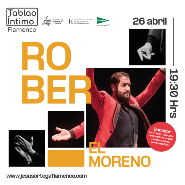 Rober "El Moreno" 26 de Abril - 19:30 Horas