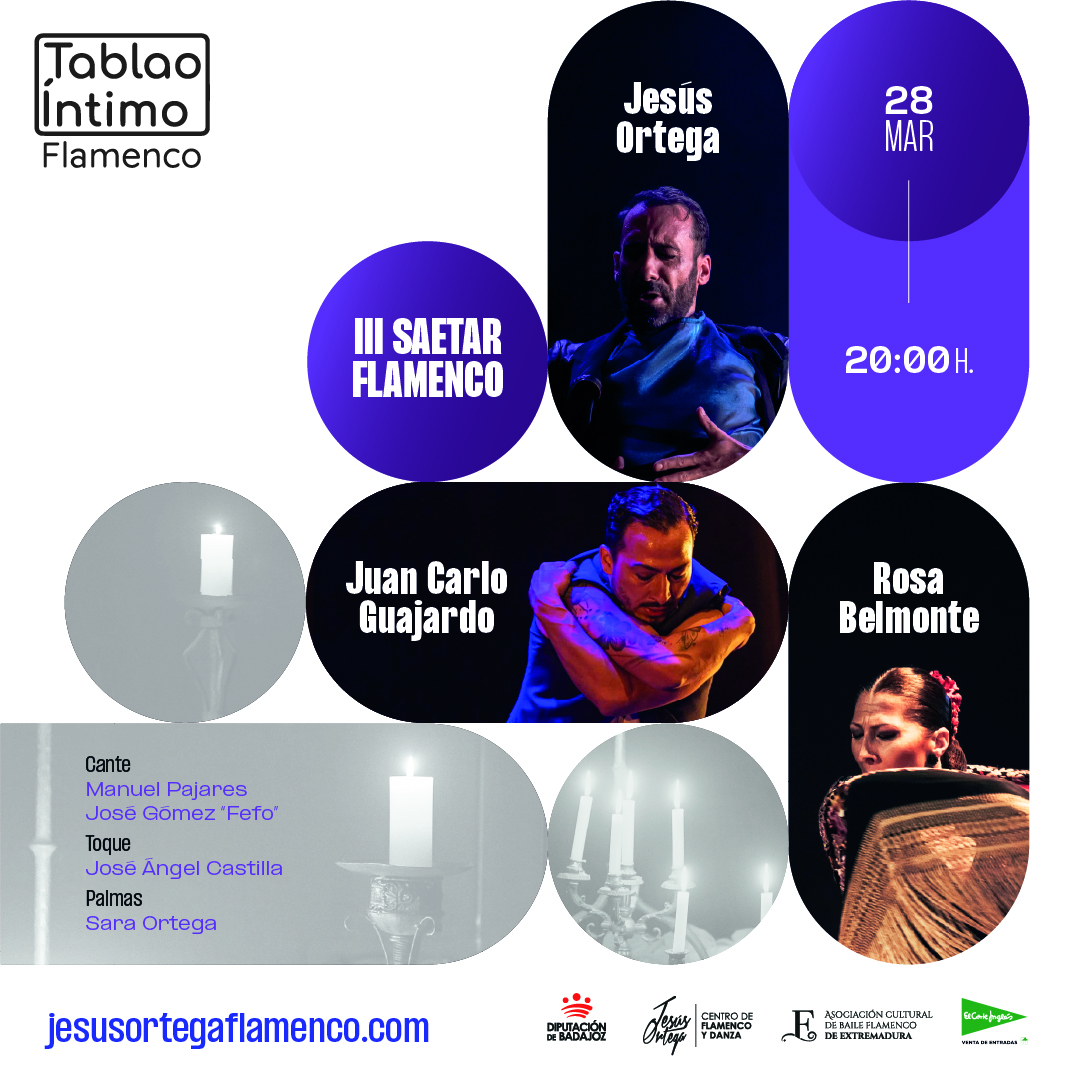 Jesús Ortega, Rosa Belmonte & Juan Carlo Guajardo  – III Saetar Flamenco – 28 de marzo 20:00h